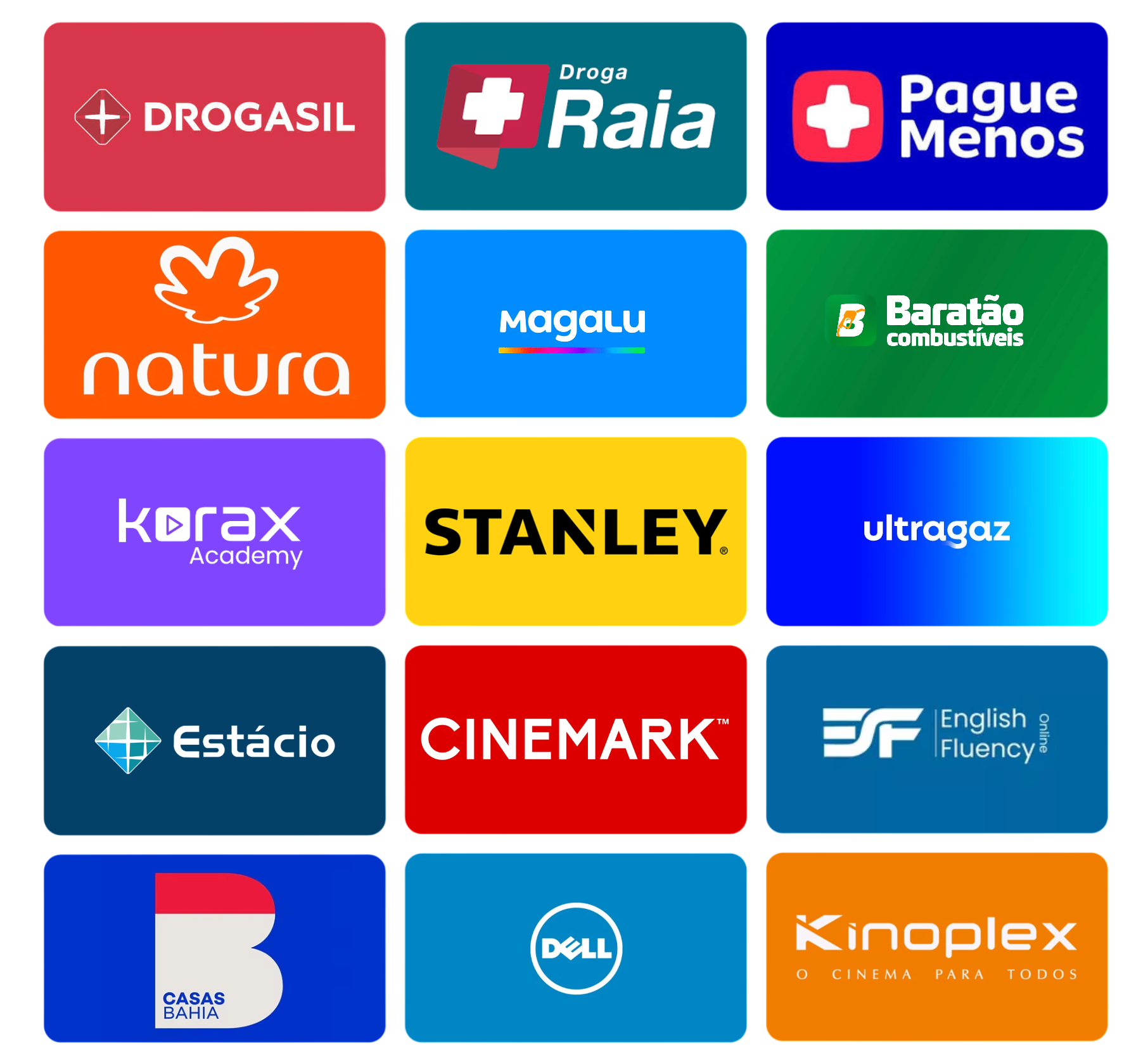Marcas parceiras: Drogasil, Droga Raia, Pague Menos, Natura, Magalu, Baratão Combustíveis, Korax Academy, Stanley, Ultragaz, Estácio, Cinemark, English Fluency, Casas Bahia, Dell e Kinoplex.